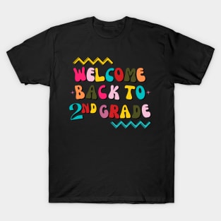 Welcome Back To Second Grade Groovy Teachers & Staff T-Shirt